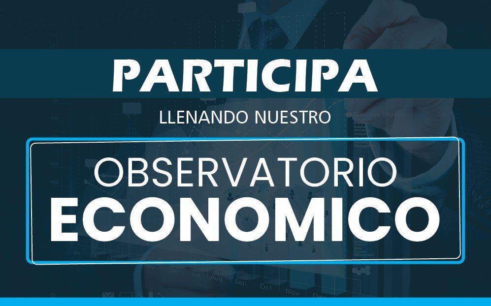 ¡OBSERVATORIO ECONÓMICO!