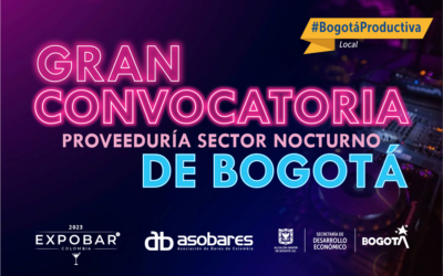 GRAN CONVOCATORIA DE PROVEEDURÍA DEL SECTOR DE BARES DE BOGOTÁ