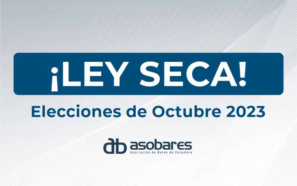 ACTUALIDAD NORMATIVA EN MATERIA DE ELECCIONES POPULARES Y LEY SECA