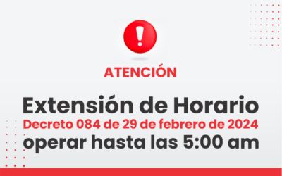 EXTENCIÓN HORARIA DECRETO 084